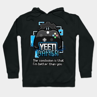 Yeet Gamer - Video Games Trendy Graphic Saying - Funny Sarcastic Hoodie